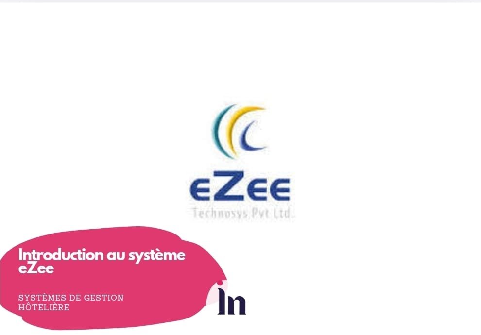Introduction au système eZee